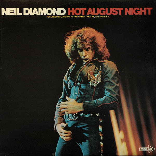 Neil Diamond - Hot August Night - LP / Vinyl