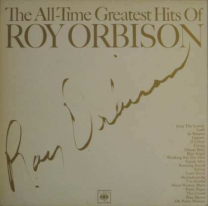 Roy Orbison - The All-Time Greatest Hits Of Roy Orbison - LP / Vinyl