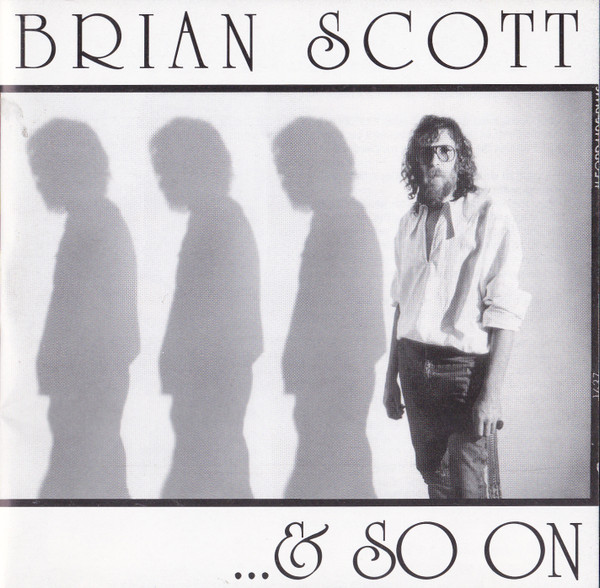 Brian Scott - ... & So On - CD