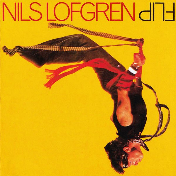 Nils Lofgren - Flip - LP / Vinyl