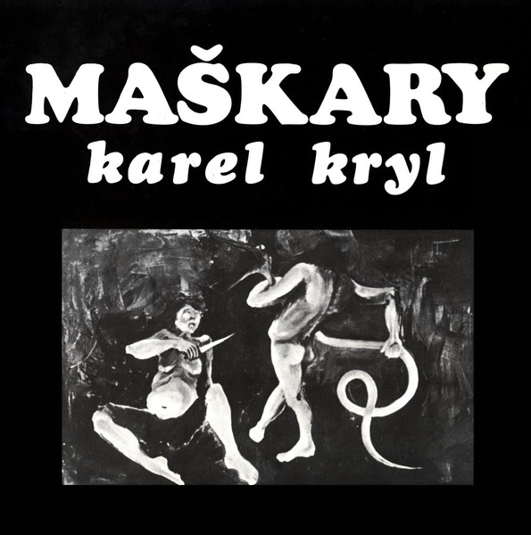 Karel Kryl - Maškary - LP / Vinyl