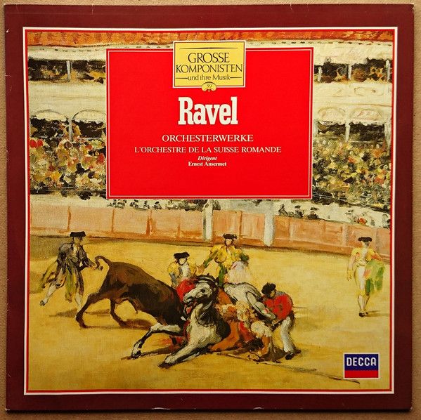 Maurice Ravel / L'Orchestre De La Suisse Romande / Ernest Ansermet - Orchesterwerke - LP / Vinyl