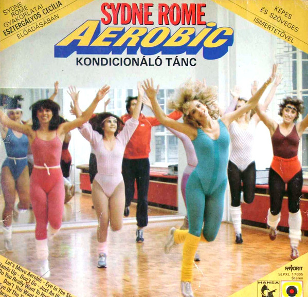 Sydne Rome - Aerobic Kondícionáló Tánc - LP / Vinyl