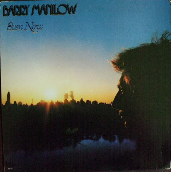 Barry Manilow - Even Now - LP / Vinyl