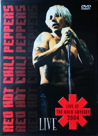 Red Hot Chili Peppers - Live - Live At Rock Odyssey 2004 - DVD