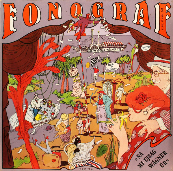 Fonográf - Na Mi Újság Wágner Úr? - LP / Vinyl