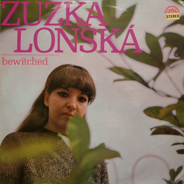 Zuzka Lonská - Bewitched - LP / Vinyl