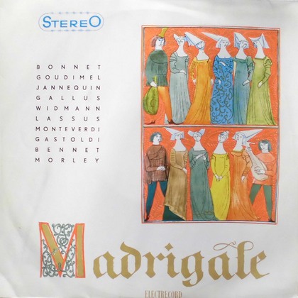 Corul Madrigal – Dirijor: Marin Constantin - Madrigale - LP / Vinyl