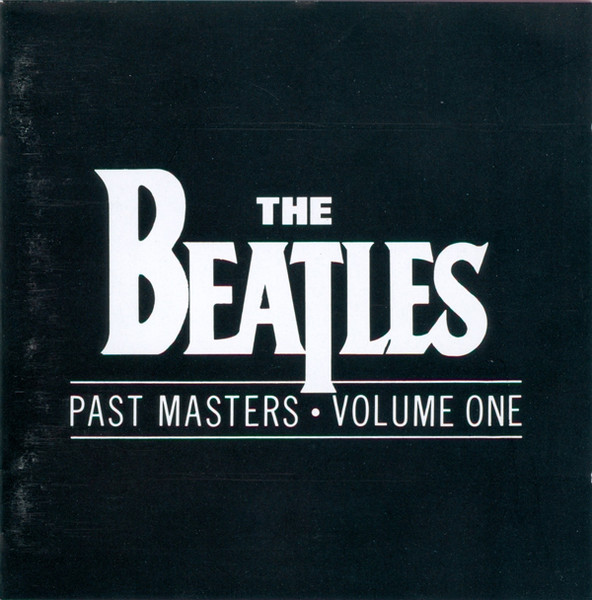 The Beatles - Past Masters / Volume One - CD