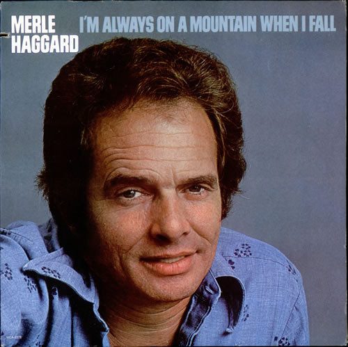 Merle Haggard - I'm Always On A Mountain When I Fall - LP / Vinyl