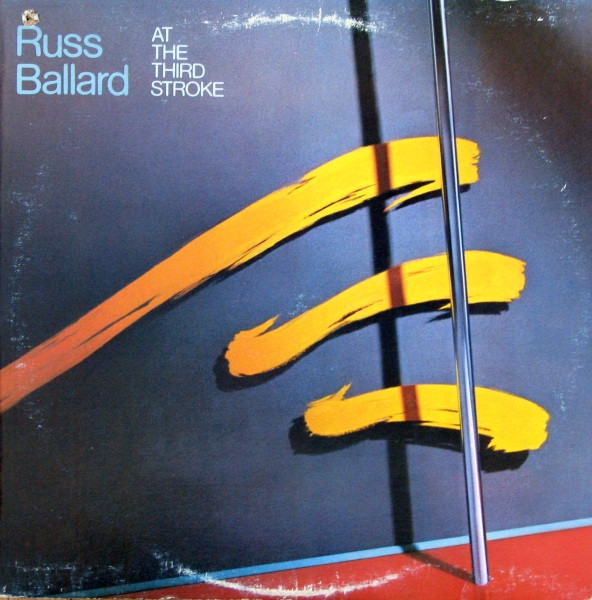 Russ Ballard - At The Third Stroke - LP / Vinyl