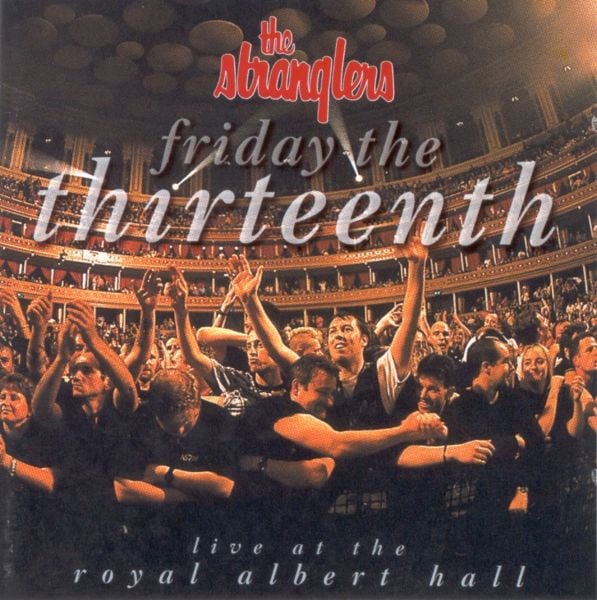 The Stranglers - Friday The Thirteenth (Live At The Royal Albert Hall) - CD