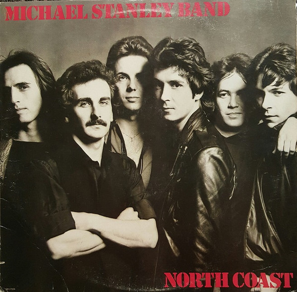 Michael Stanley Band - North Coast - LP / Vinyl