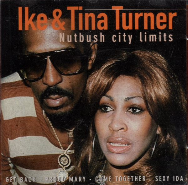 Ike & Tina Turner - Nutbush City Limits - CD