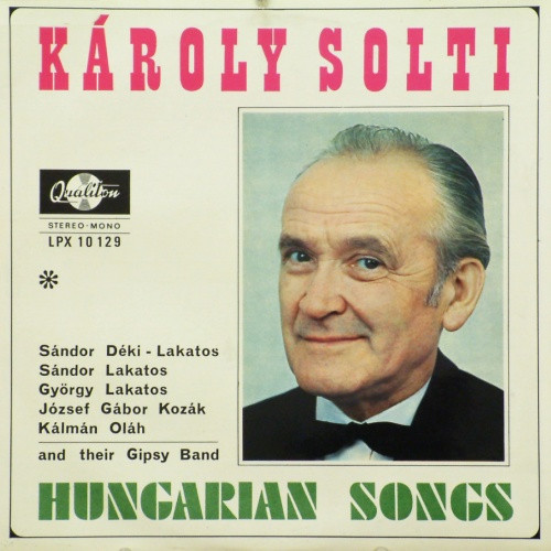 Solti Károly - Hungarian Songs - LP / Vinyl