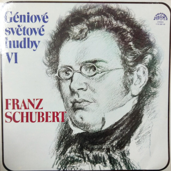 Franz Schubert - Géniové Světové Hudby VI - LP / Vinyl