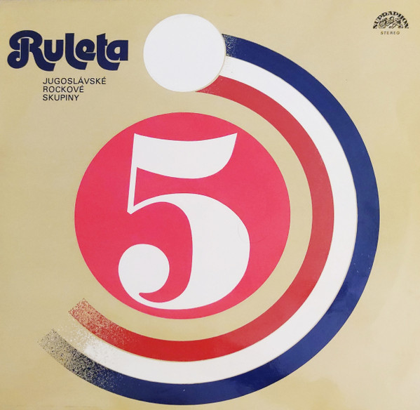 Various - Ruleta 5 (Jugoslávské Rockové Skupiny) - LP / Vinyl
