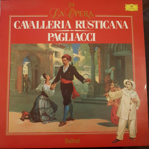 Pietro Mascagni / Ruggiero Leoncavallo - La Opera 24: Cavalleria Rusticana / Pagliacci - LP / Vinyl
