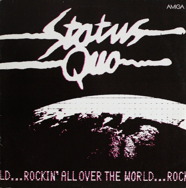 Status Quo - Rockin' All Over The World - LP / Vinyl