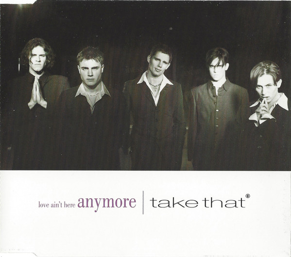 Take That - Love Ain't Here Anymore - CD