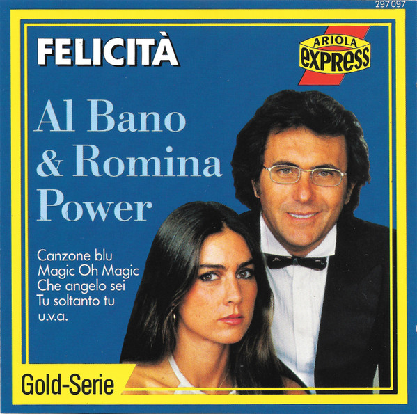 Al Bano & Romina Power - Felicit? - CD