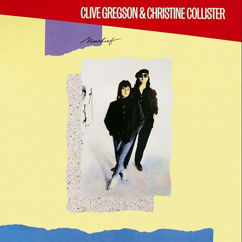 Clive Gregson And Christine Collister - Mischief - LP / Vinyl