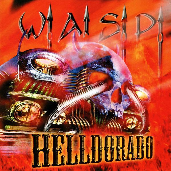 W.A.S.P. - Helldorado - CD