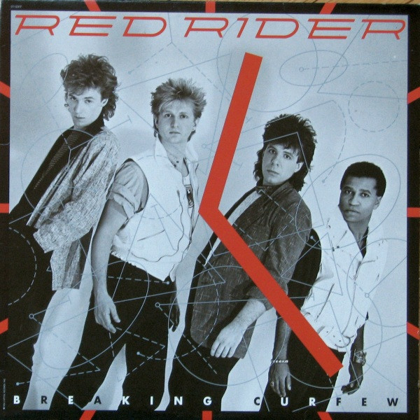 Red Rider - Breaking Curfew - LP / Vinyl