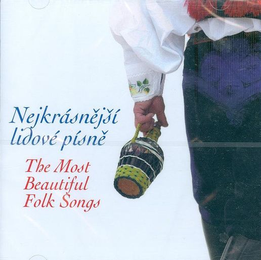 Various - Nejkrásnější Lidové Písně / The Most Beautiful Folk Songs - CD