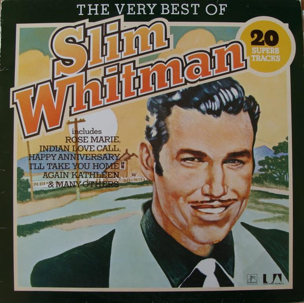 Slim Whitman - The Very Best Of Slim Whitman - LP / Vinyl