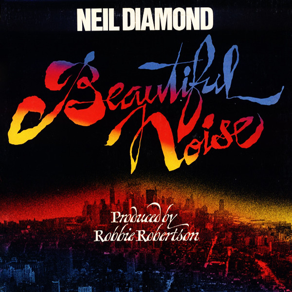 Neil Diamond - Beautiful Noise - LP / Vinyl
