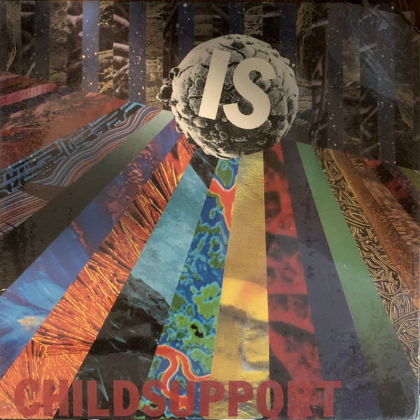 Child Support - Is - LP / Vinyl