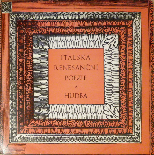Various - Italská Renesanční Poezie A Hudba - LP / Vinyl