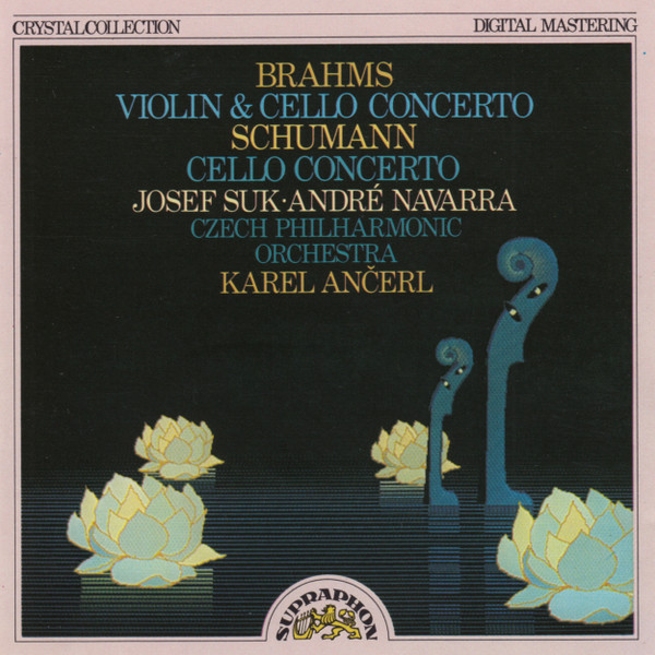 Johannes Brahms / Robert Schumann – Josef Suk · André Navarra