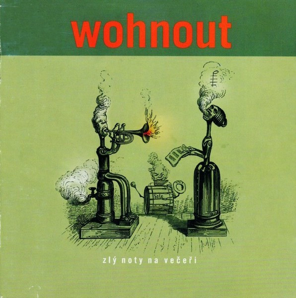 Wohnout - Zlý Noty Na Večeři - CD