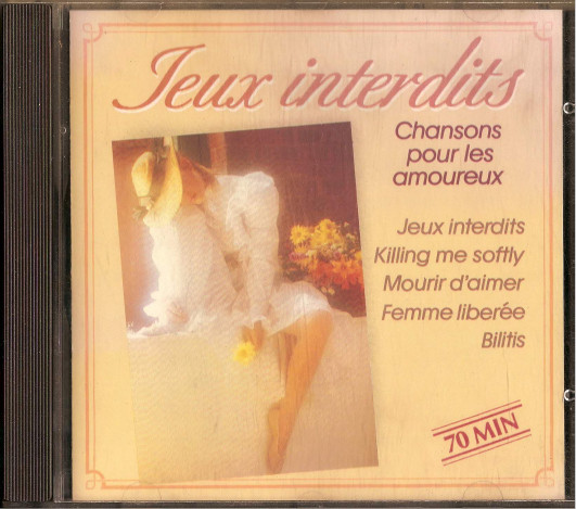 Various - Jeux Interdits - Chansons Pour Les Amoureux - CD