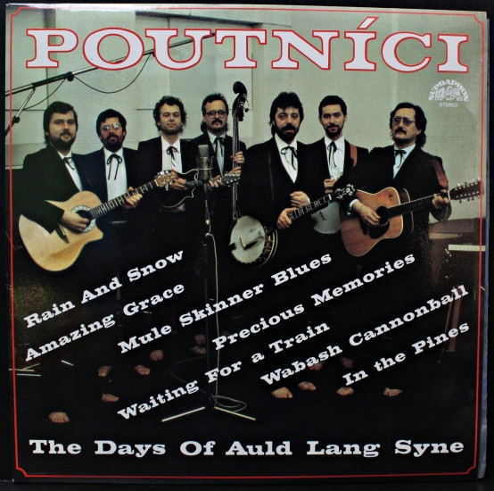 Poutníci - The Days Of Auld Lang Syne - LP / Vinyl