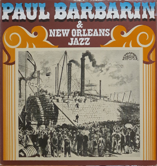 Paul Barbarin - Paul Barbarin & New Orleans Jazz - LP / Vinyl