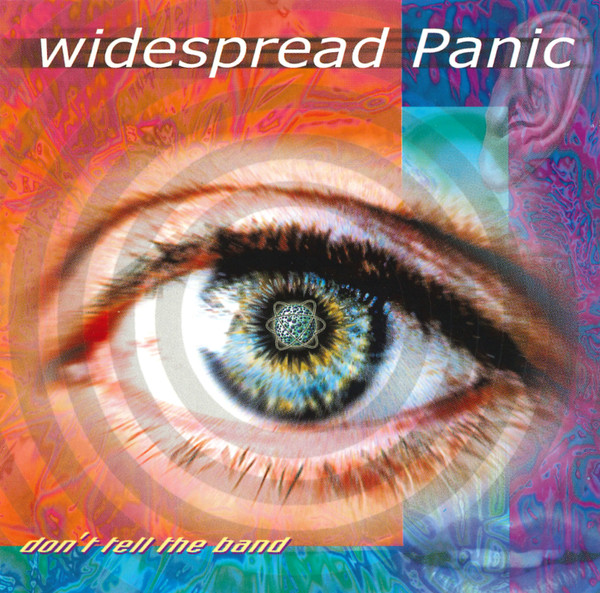 Widespread Panic - Don't Tell The Band - CD
