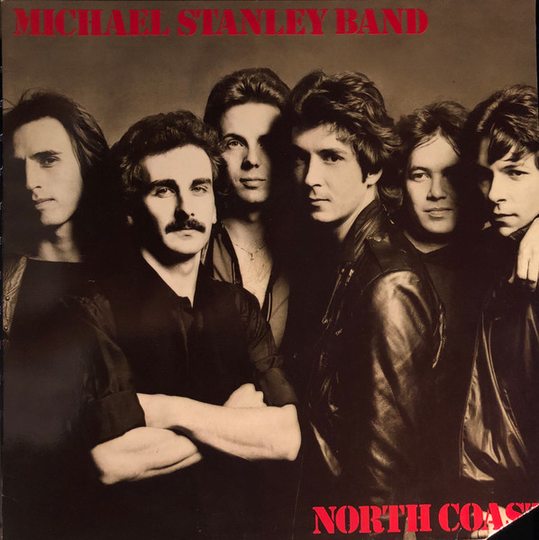 Michael Stanley Band - North Coast - LP / Vinyl