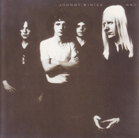 Johnny Winter And - Johnny Winter And - CD