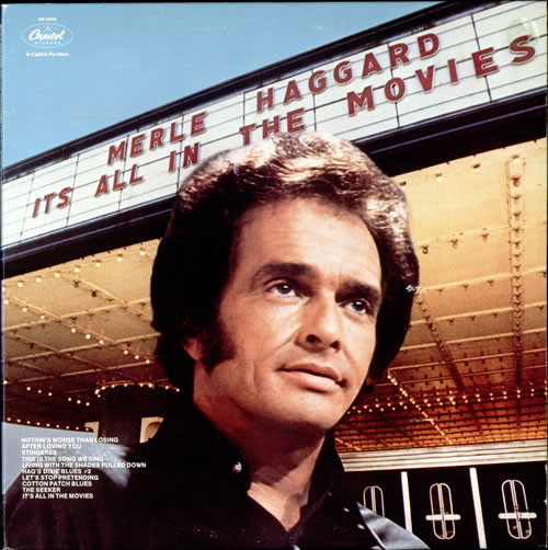 Merle Haggard - It's All In The Movies - LP / Vinyl