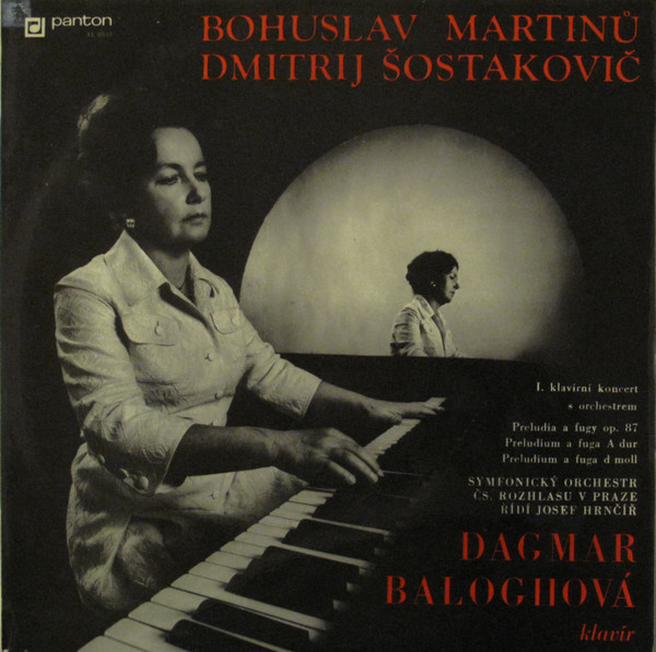 Bohuslav Martinů / Dmitri Shostakovich - Dagmar Baloghová