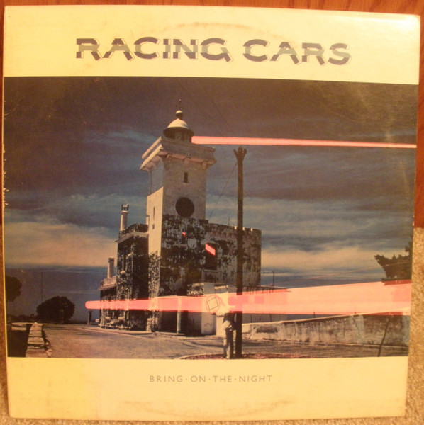 Racing Cars - Bring On The Night - LP / Vinyl