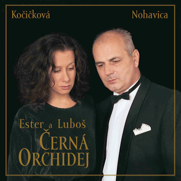 Ester Kočičková A Luboš Nohavica - Černá Orchidej - CD