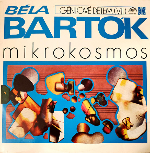 Béla Bartók - Mikrokosmos - (Sbírka Klavírních Skladeb [Výběr]) - LP / Vinyl