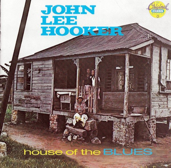 John Lee Hooker - House Of The Blues - CD