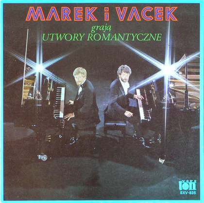 Marek & Vacek - Marek I Vacek Grają Utwory Romantyczne - LP / Vinyl