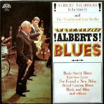 Albert Nicholas And Traditional Jazz Studio - Albert's Blues - LP / Vinyl