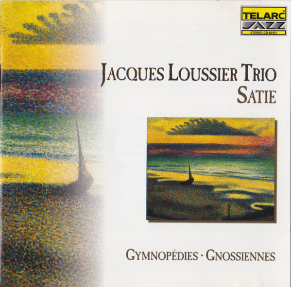 Jacques Loussier Trio - Satie - Gymnopédies - Gnossiennes - CD